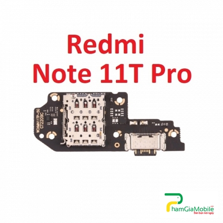Thay Cụm Sạc, Chui Sạc Xiaomi Redmi Note 11T Pro Sạc Chập Chờn, Không Vào Pin